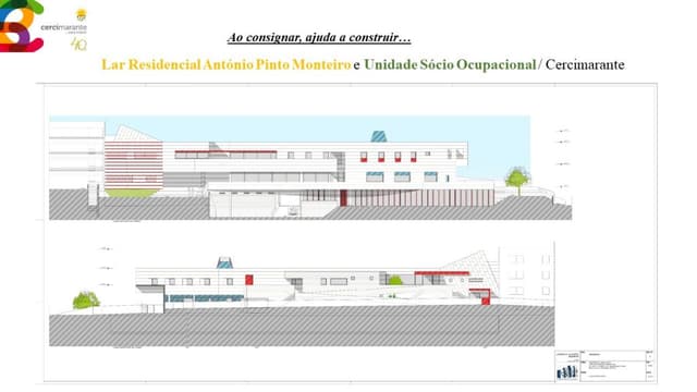 Cercimarante promove campanha de angariação de fundos para construção de edifício que engloba Lar Residencial e Unidade Sócio Ocupacional