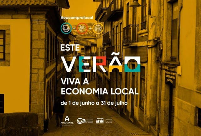 “Este Verão Viva a Economia Local” de Amarante